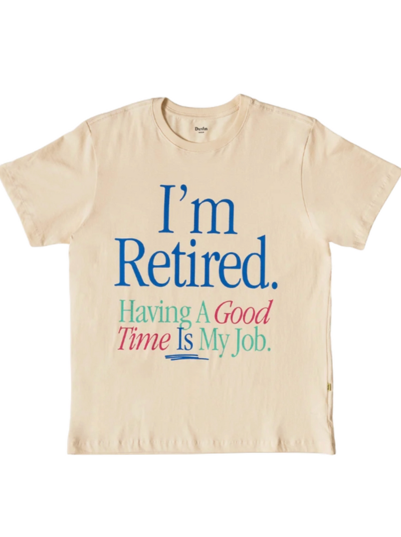 Duvin I'm Retired Tee  Meet our new and improved Tees.  Premium Tees Made Of 100% Pima Peruvian Cotton  Soft, great fitting, quality.   Male Model : 5'9'' 165 lbs wearing size Medium  100% Peruvian Soft Cotton alt