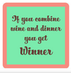 Coasters with Fun Sayings